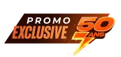Promo exclusive 50 ans